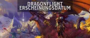 Teaser Bild von Am 29.11 erscheint die neue World of Warcraft Erweiterung Dragonflight! Wir haben Gewinne