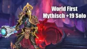 Teaser Bild von WoW: World First Mythisch-Plus-Dungeon +19 Solo (Video)