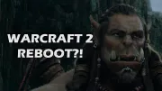Teaser Bild von Warcraft 2 Film doch noch möglich? Neue Infos – Ein Reboot