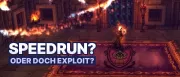 Teaser Bild von WoW: Speedrun oder doch eher Exploiting - neuer Dungeon-Rekord geknackt