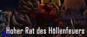 Teaser Bild von Hoher Rat des Höllenfeuers Raid Guide – Höllenfeuerzitadelle (Patch 6.2)