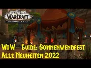 Teaser Bild von WoW-Guide: Sonnenwendfest 2022 - Alle Neuheiten - 3 Spielzeuge